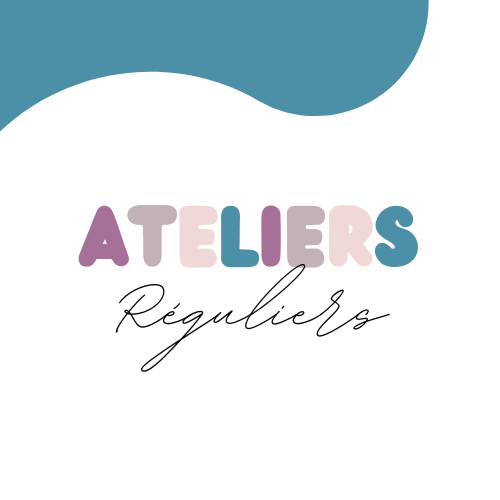 Ateliers réguliers professionnels